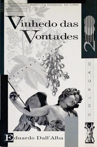 Vinhedo das Vontades