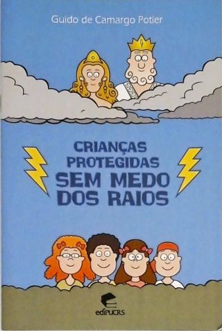 Crianças Protegidas - Sem Medo Dos Raios