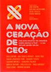 A nova geração de CEOs