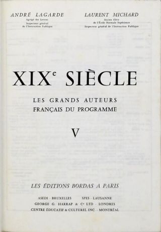 Xix Siècle - Les Grands Auteurs Français Du Programme