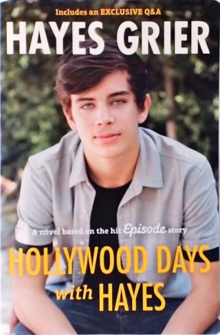 Hollywood Days with Hayes