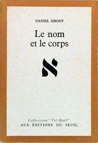 Le Nom Et Le Corps