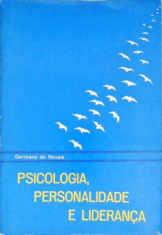 Psicologia, Personalidade e Liderança (Autografado)