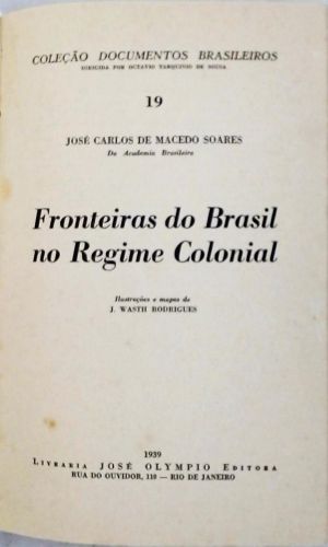 Fronteiras do Brasil no Regime Colonial