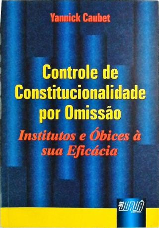 Controle De Constitucionalidade Por Omissão