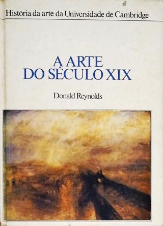 A Arte Do Século XIX