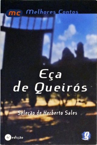 Melhores Contos - Eça de Queirós