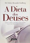 A Dieta Dos Deuses