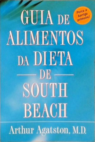 Guia De Alimentos Da Dieta De South Beach