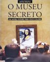 O Museu Secreto