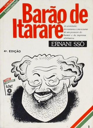 Esses Gaúchos - Barão De Itararé