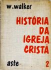 História Da Igreja Cristã - Vol. 2