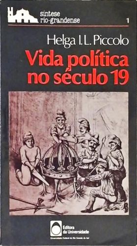 Vida Política no Século 19