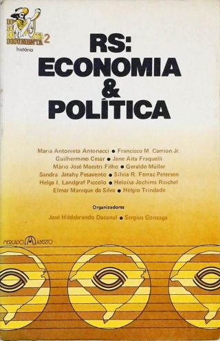 Rs: Economia & Política