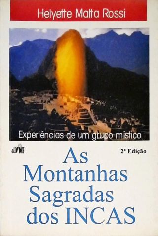 As Montanhas Sagradas Dos Incas