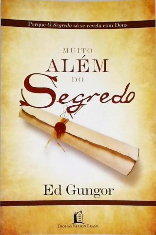 Muito Além Do Segredo