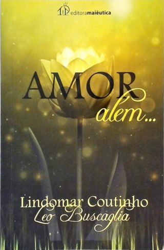 Amor Além...