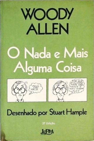 O Nada e Mais Alguma Coisa