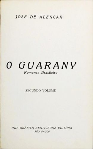 O Guarany - Vol. 2