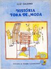 História Fora De Moda