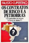 Os Contratos de Risco e a Petrobrás