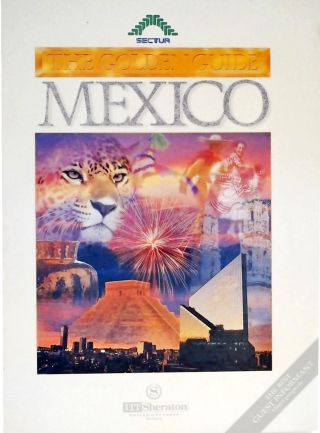 The Golden Guide - Mexico