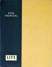 La Tierra y La Fauna de Asia Tropical