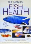 The Manual of Fish Health