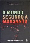 O Mundo Segundo A Monsanto