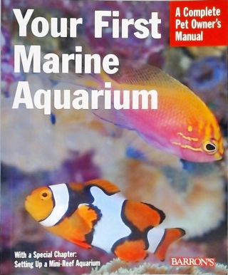 Your First Marine Aquarium