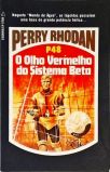 Perry Rhodan P48 - O Olho Vermelho Do Sistema Beta