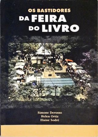 Os Bastidores da Feira do Livro