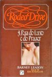 Rodeo Drive - A Rua do Luxo e do Prazer