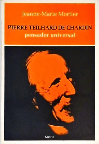 Pierre Teilhard De Chardin