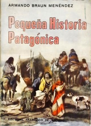 Pequeña Historia Patagónica