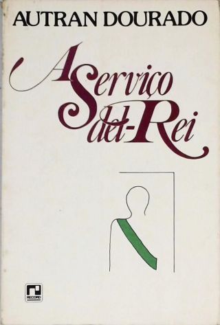 A Serviço Del-Rei