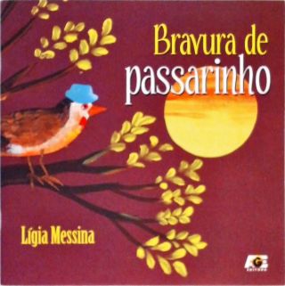 Bravura De Passarinho