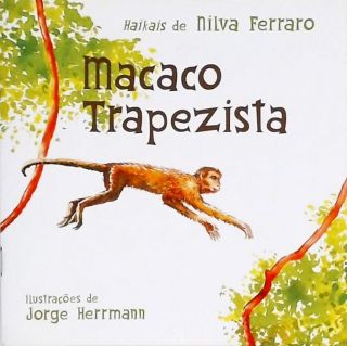 Macaco Trapezista - Autografado