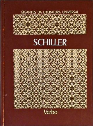 Gigantes Da Literatura Universal - Schiller