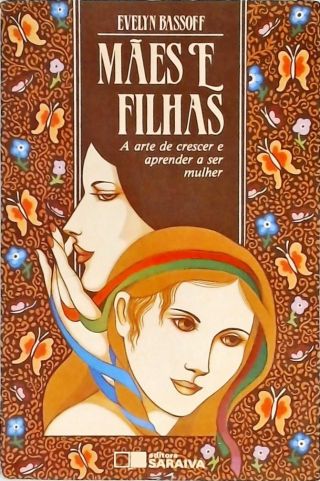 Mães E Filhas