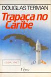 Trapaça no Caribe