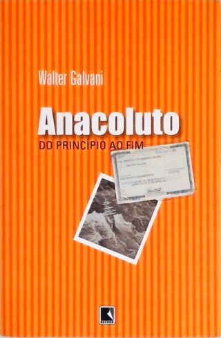 Anacoluto - Do Princípio Ao Fim