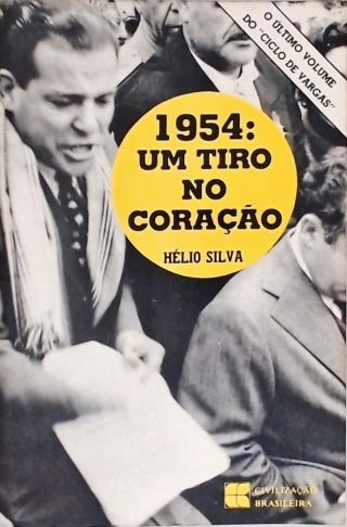 1954 - Um Tiro no Coração