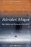 Alcides Maya - Um Sátiro na Terra do Currupira