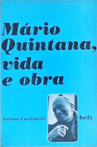 Mário Quintana Vida e Obra - Autografado
