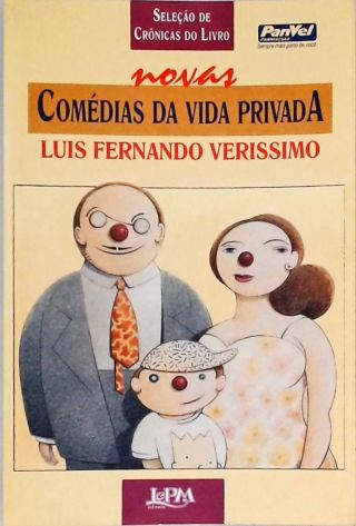 Seleção de Crônicas do Livro Novas Comédias Da Vida Privada