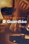 O Guardião