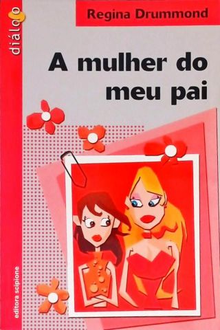 A Mulher Do Meu Pai