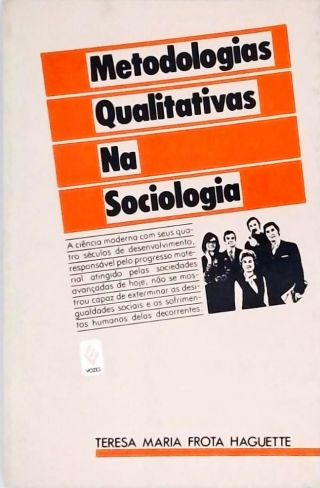 Metodologias Qualitativas na Sociologia