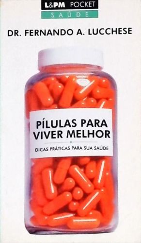 Pílulas Para Viver Melhor